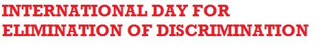 Int. Day Elimination Discrimination
